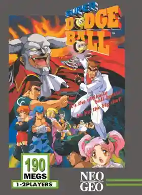 Super Dodge Ball / Kunio no Nekketsu Toukyuu Densetsu